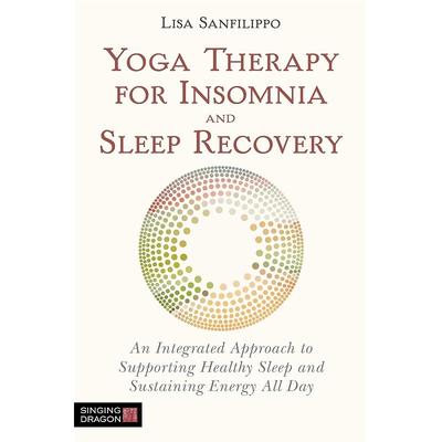 Yoga for and Sleep Recovery Yoga Offers a Truly Holistic Approach To Solving