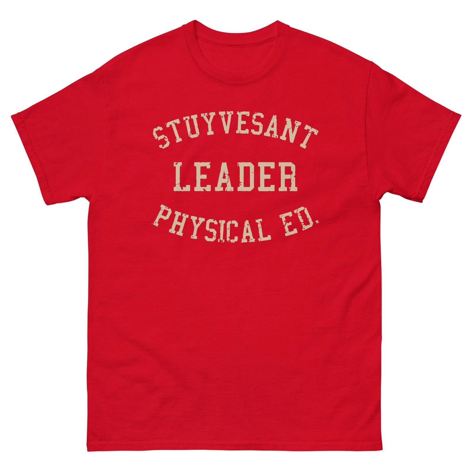 Stuyvesant Physical Ed. Leader 100% Cotton T-shirt Mens Tees Top Red Unisex classic tee 4XL