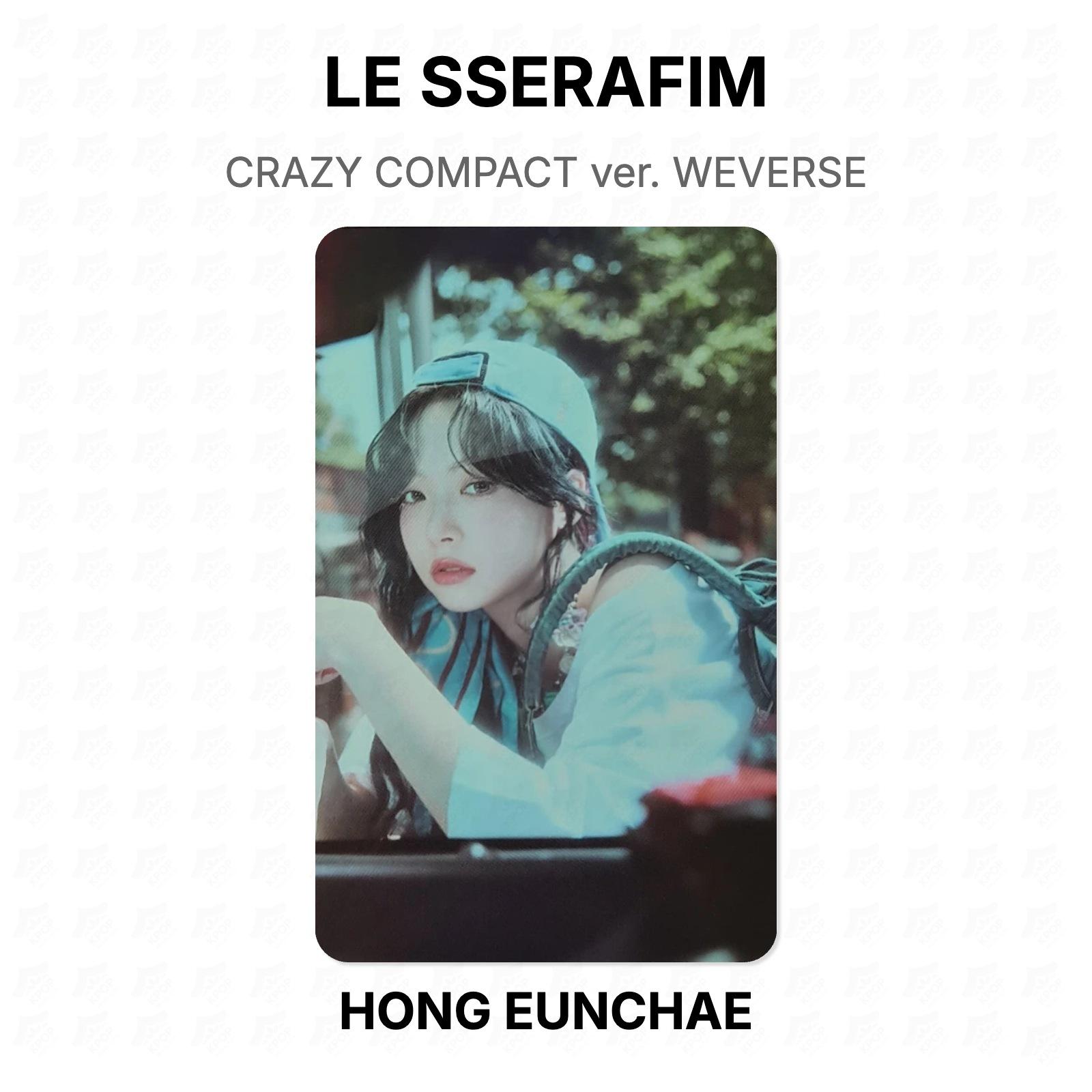 LE SSERAFIM CRAZY COMPACT ver. WEVERSE Official Photocard HONG EUNCHAE