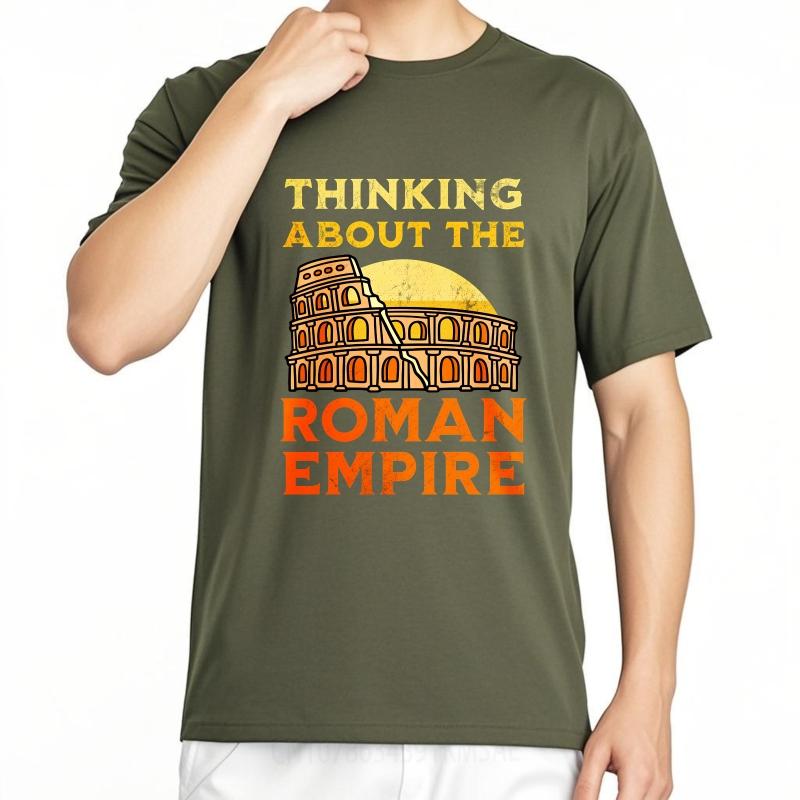 Men tshirt Fashion Tshirt Plus Size Summer Men T Shirt Thinking About The Roman Empire Short Sleeve Printed Round Neck Top Tees