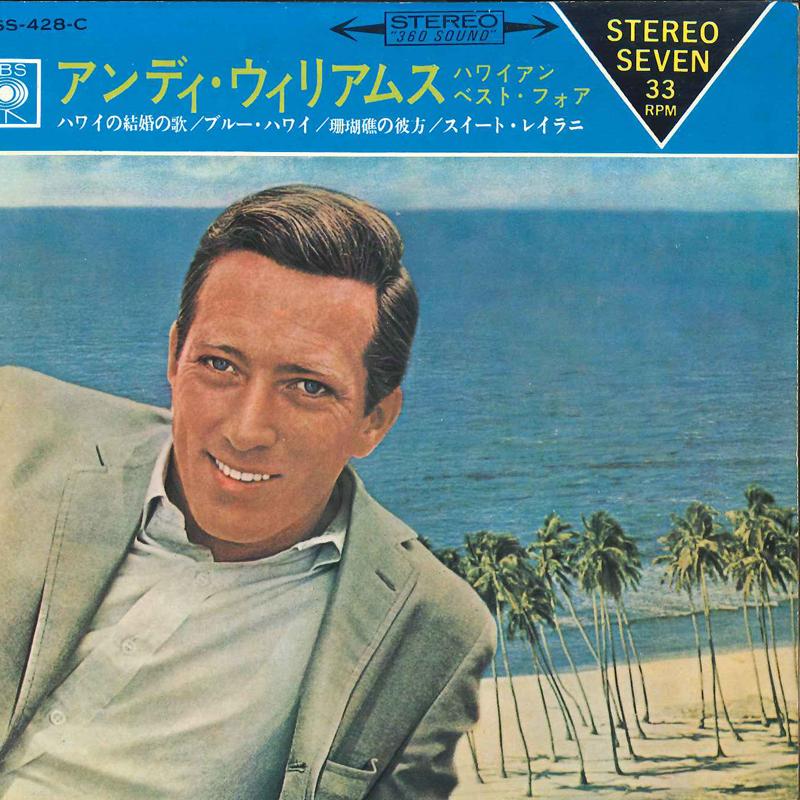 

7inch Record ANDY WILLIAMS - Hawaian Wedding Song LSS428C CBS 1966 Japan Pop Used