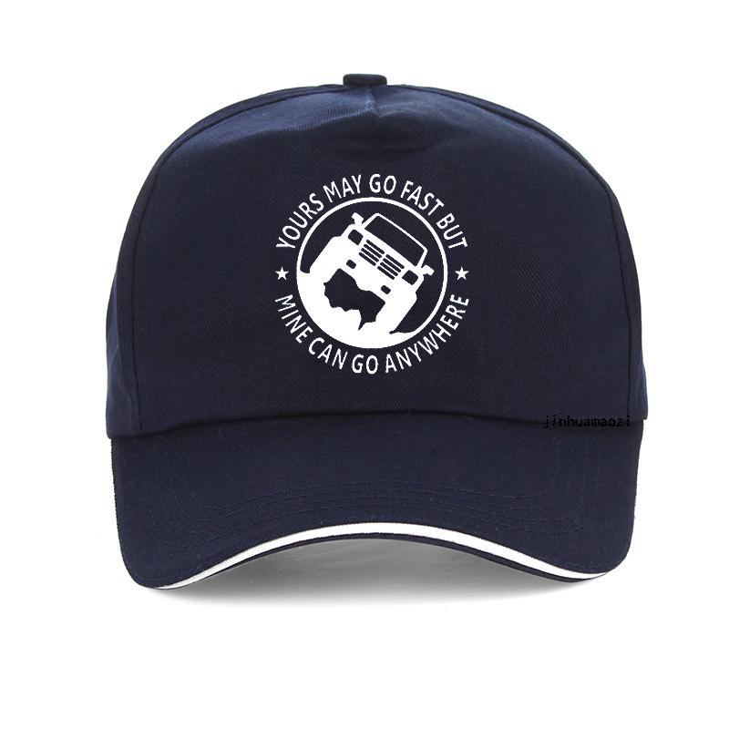 Funny Suv Pickup 4Wd Outdoor Off Road Sun Hat Fashion Print Yours May Go Fast But Mine Can Go Anywhere Men Baseball Cap