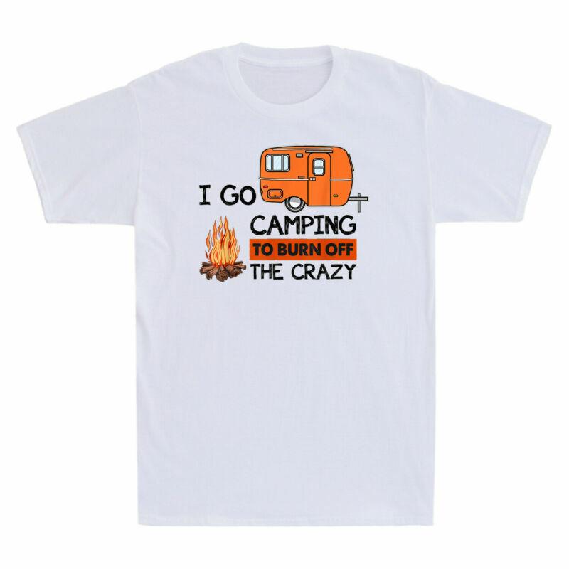Unisexs Off To Tee Black I Burn Go Funny The Tshirt Vintage Camper Camping Crazy