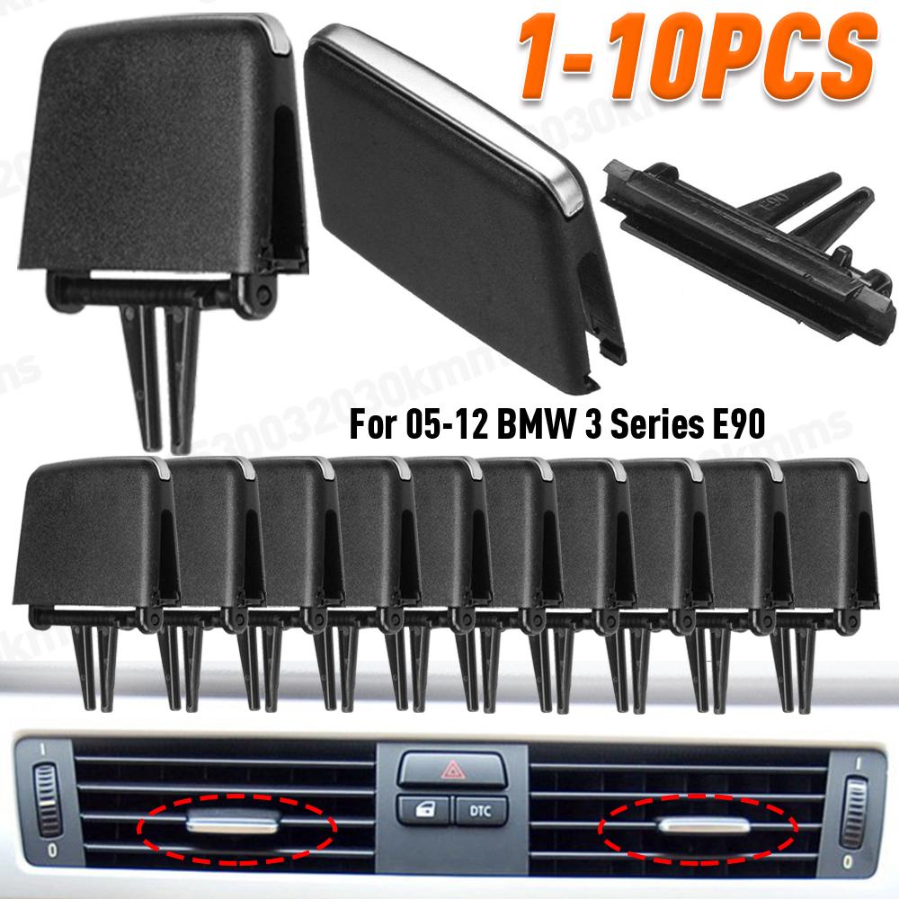 1-10PCS Car Front A/C Air Vent Outlet Tab Clip Repair Kit for 05-12 BMW 3 Series E90 Auto Air Conditioning Vent Outlet Tab Clip