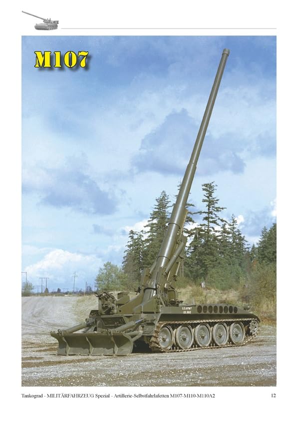 Tankograd German Bundeswehr heavy gun M107 to M110A2 Origin and technology in the United and operation in Germany Model document book self-propelled