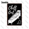 Fun Chill Out Zone Metal Signs Tin Signs Metal Posters Home Decoration Wall Stickers Chill Out Area Retro Tin Plate Wall Decor
