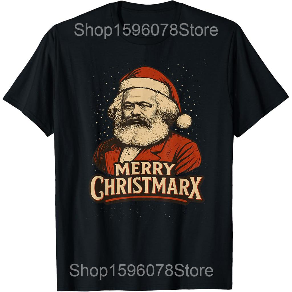 All I Want Christmas Means of Production Karl Marx T Shirts Men Humor Streetwear Tee Shirt Short Sleeve Unisex Loose Clothing
