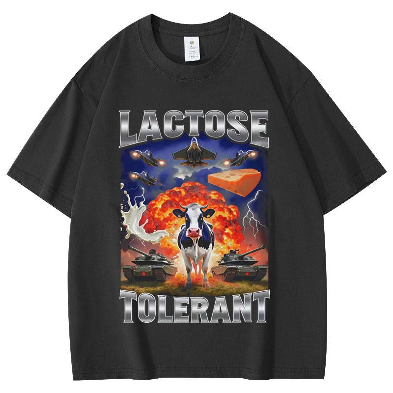 Lactose Tolerant Funny Cow Meme Graphic T Shirts Men's Women's Fashion Vintage T-shirts High Quality Cotton Short Sleeve T-shirt