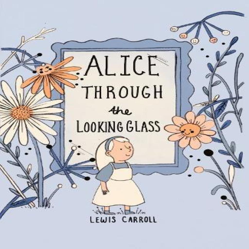 Alice Through the Looking Glass Collectors Edition by Lewis Carroll Hardback Book 9781840228472