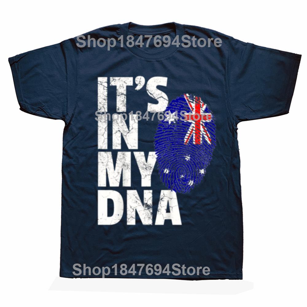 IT'S IN MY DNA Australia Australian Flag T Shirts Summer Style Graphic Cotton Streetwear Short Sleeve Birthday Gifts T-shirt Men