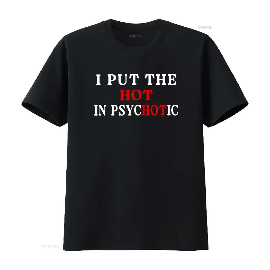Hot In Psychotic T Shirt Gothic Alternative Punk tee Tattoo Style Girlfriend Emo clothing Cute vintage Washed