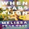 When Stars Align by Melissa De La Cruz Hardback Book 9781662526541