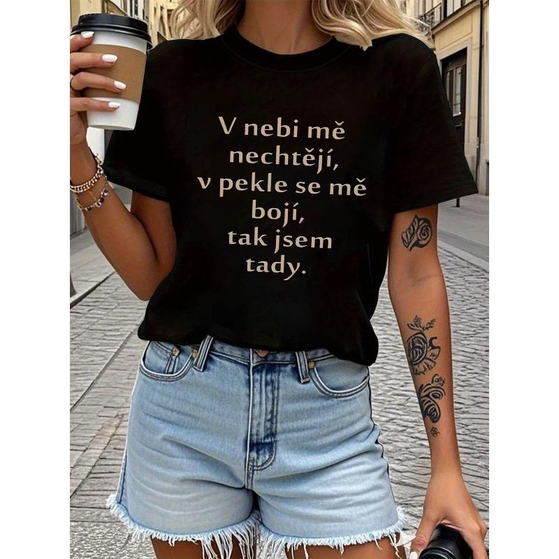 

Hell Fears Me So I Am Here Letter Print Women s T-shirt, Short Sleeve Crew Neck Casual Top for Summer & Spring, Women s Clothing S чёрный