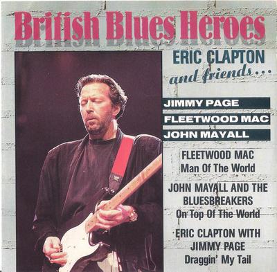 CD VÁRIOS - Heróis do Blues Britânico (Eric Clapton WB869262 Wise Buy 1990 França Rock Usado