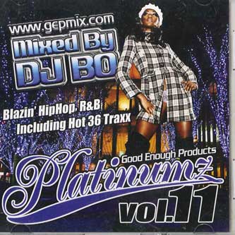 

Mix CD DJ BO - Platinumz Vol.11 NONE Japan Rap & Hip-Hop/R&B Used