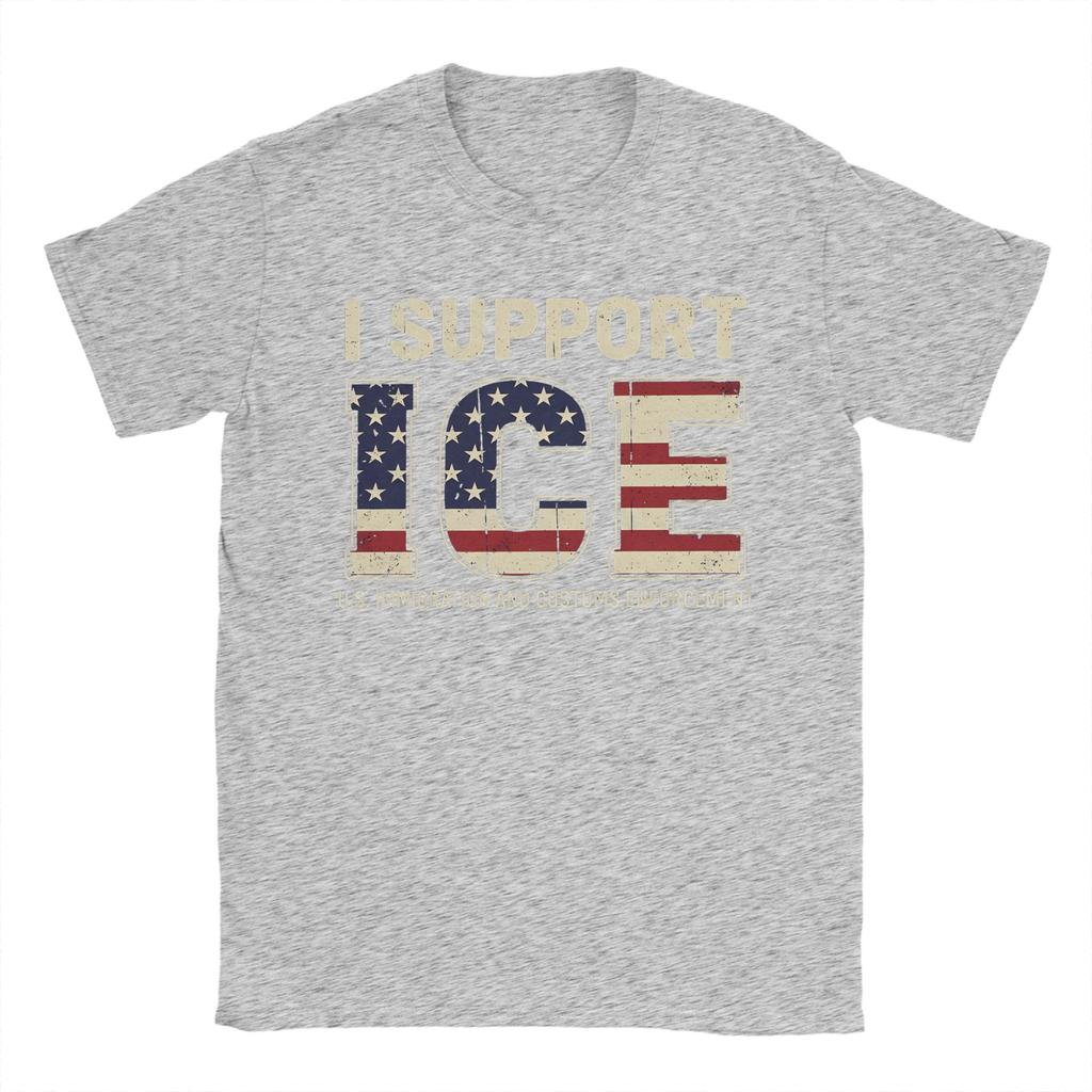I Support ICE Immigration and Customs EnforceUnisext Vintage TShirts for Unisex Novelty Cotton Tee Shirt O Neck Short Sleeve T Shirts
