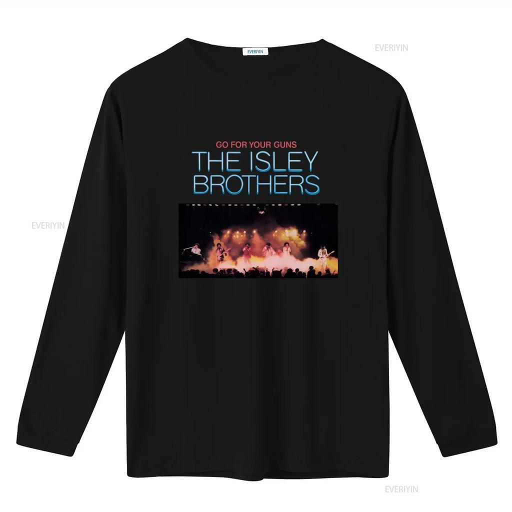 Go for Your Guns The Isley Brothers Funk T Shirt Retro Concert Design Music Lovers Pride Footsteps in Dark Style vintage
