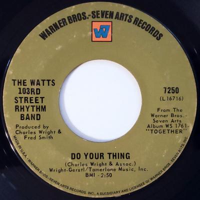 Disque 7 pouces CHARLES WRIGHT & THE WATTS 103RD ST - Do Your Thing 7250 Warner Bros. -  1969 US Soul/Funk Occasion