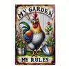 Vintage Metal Sign Rooster Garden Rules Decor