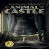 Animal Castle Vol 1 by Xavier Dorison Hardback Book 9781684970032