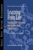 The Learning from Life : Turning Life's Lessons Into Leadership Experience Book