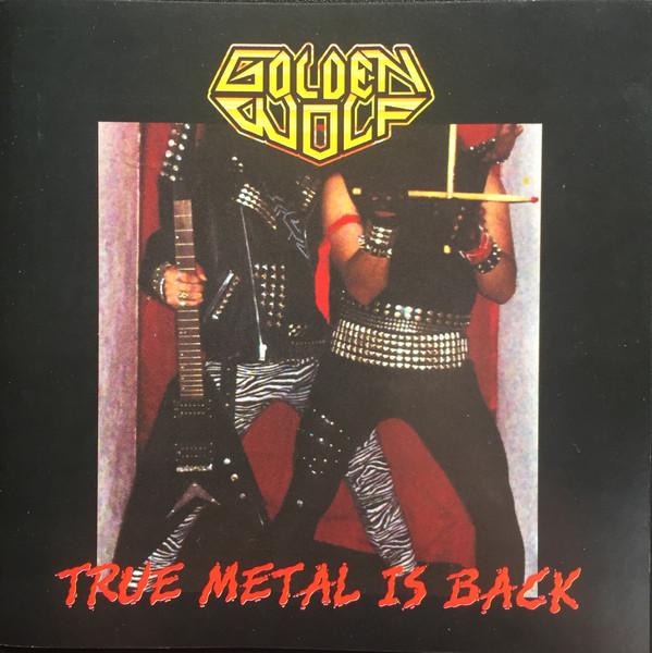 

CD GOLDEN WOLF - True Metal Is Back TOSCCD005 Tosc Records 2009 Unknown Rock Used