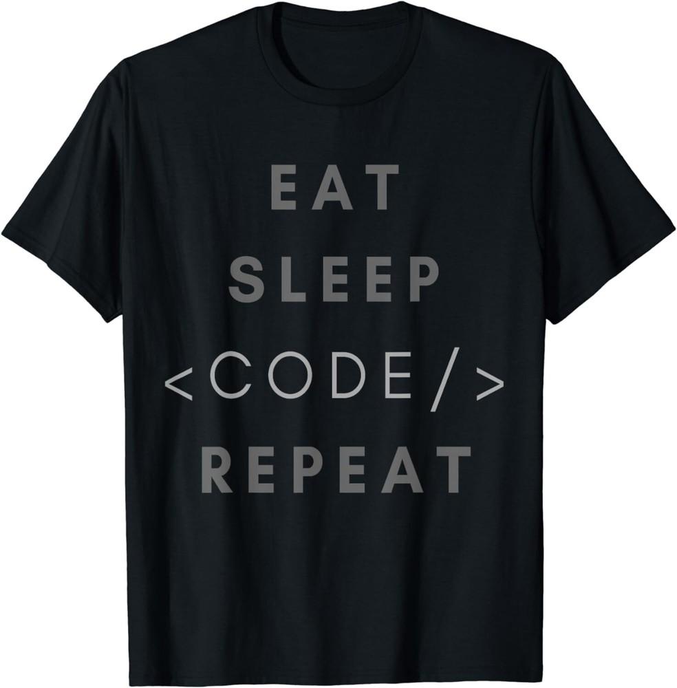 

Eat Sleep Code Repeat Funny Programming Coding Gift Unisex T-Shirt L