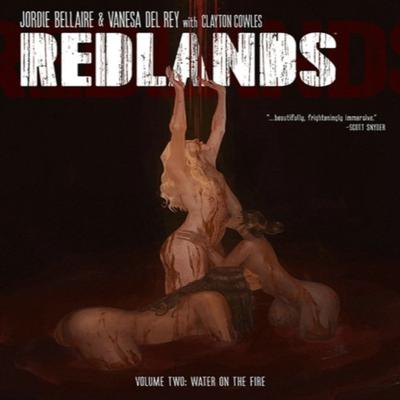 Redlands Volume 2 Water On The Fire by Jordie Bellaire Paperback Book 9781534312180