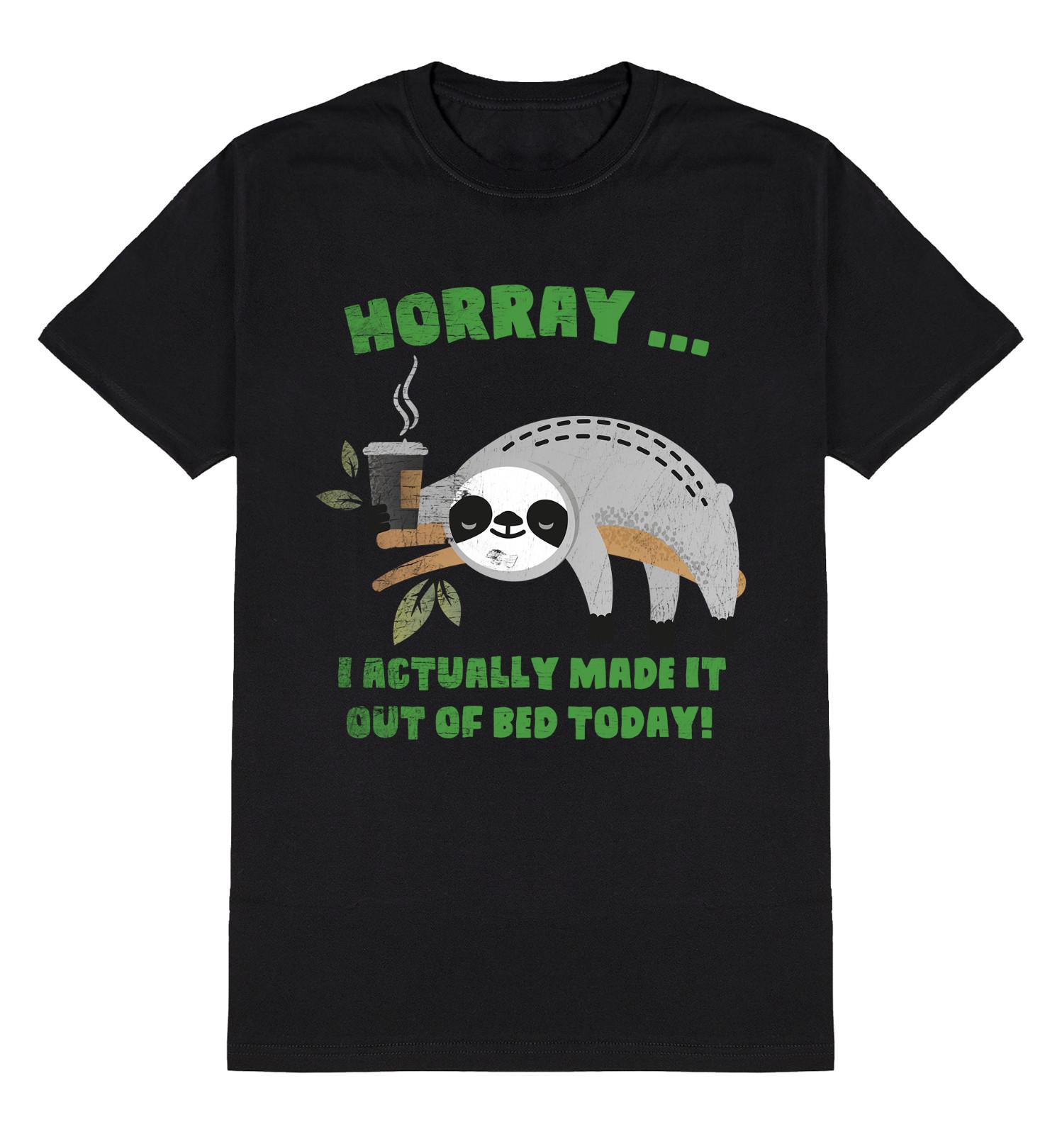 Horray I Made It Out Of Bed Today SLOTH T-Shirt Mens Womens Tees Top Funny Mens Womens Lazy Sarcasm L