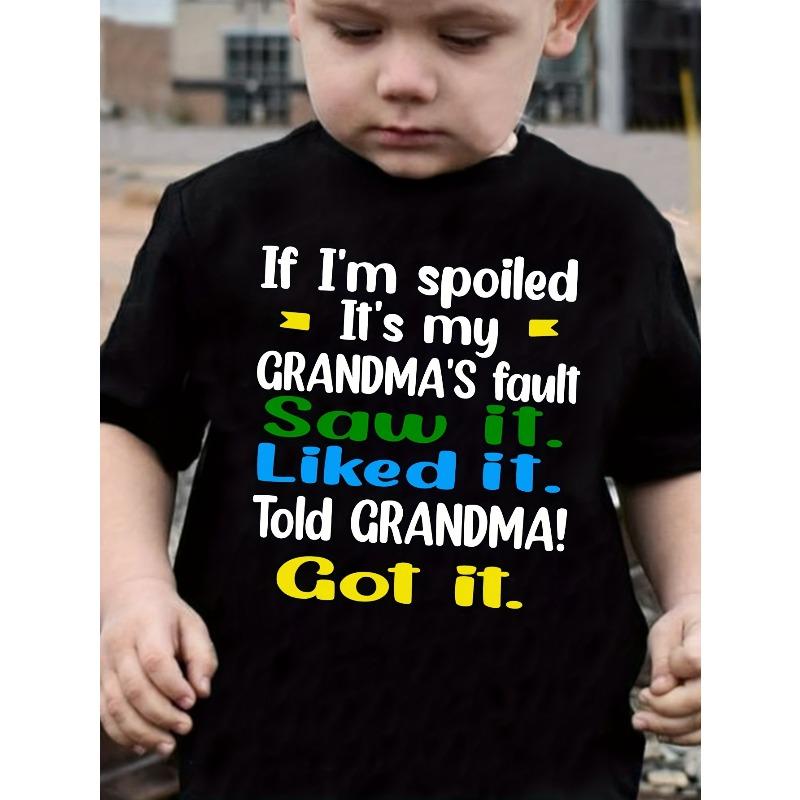 

European Size Boys Summer Trend Retro T Shirt I Am Spoiled It Is All Grandma Is Fault 98cm чёрный