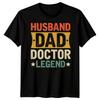 Mens Husband Dad Doctor Legend Funny Fathers Day TTshirt Tee Best Daddy Ever #FD