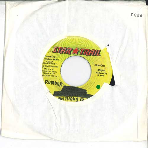 

7inch Record ANTHONY B - Rumour NONE STAR TRAIL Jamaica Reggae, Ska & Dub Used