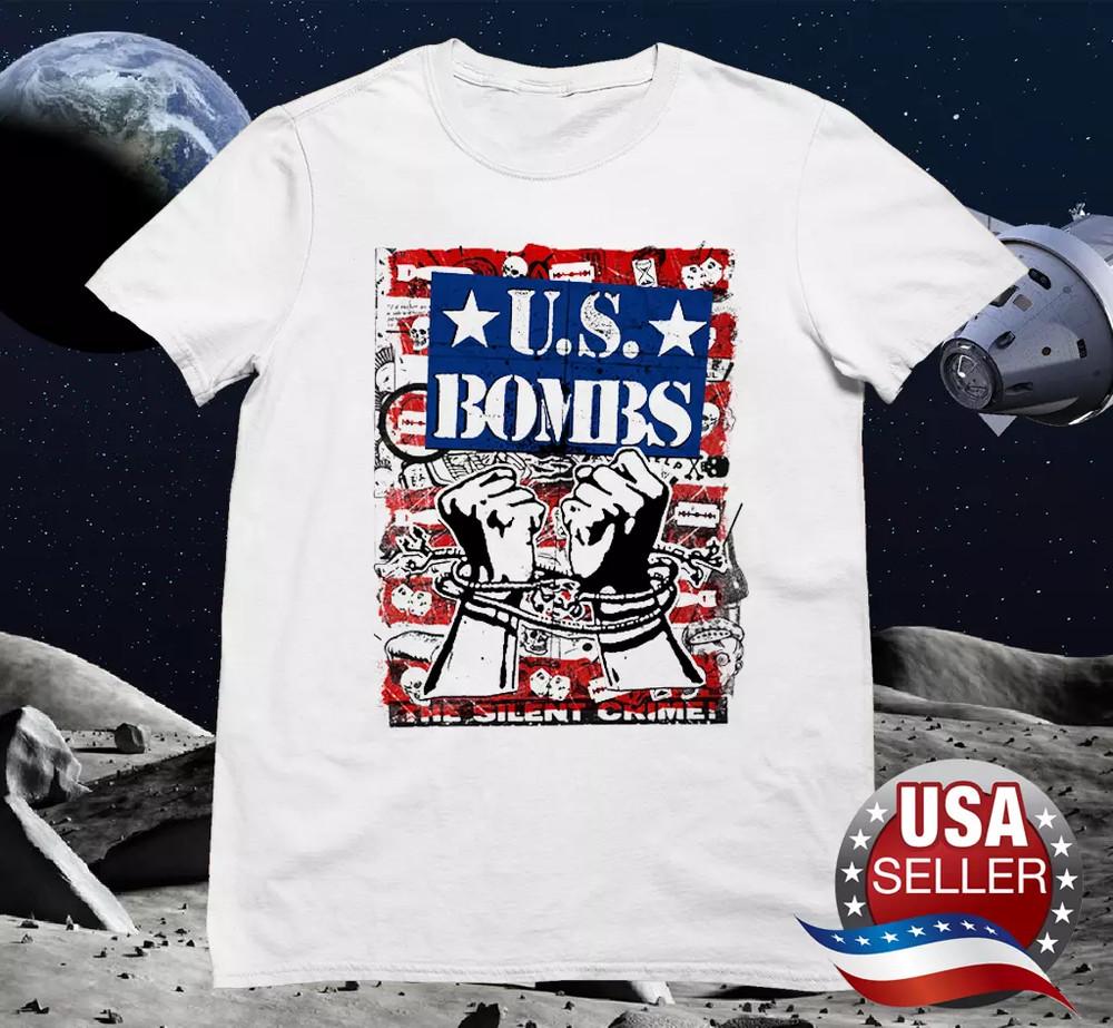 U.S. Bombs rock band The Silence Crime  All Size S-5XL SS7115 Unisex T-Shirt XXL