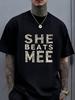 The Tshirt Features The Phrase SHE BEATS MEE In Large Textured Offwhite Letters On a Black Backgrhappy Mother Day Shirt