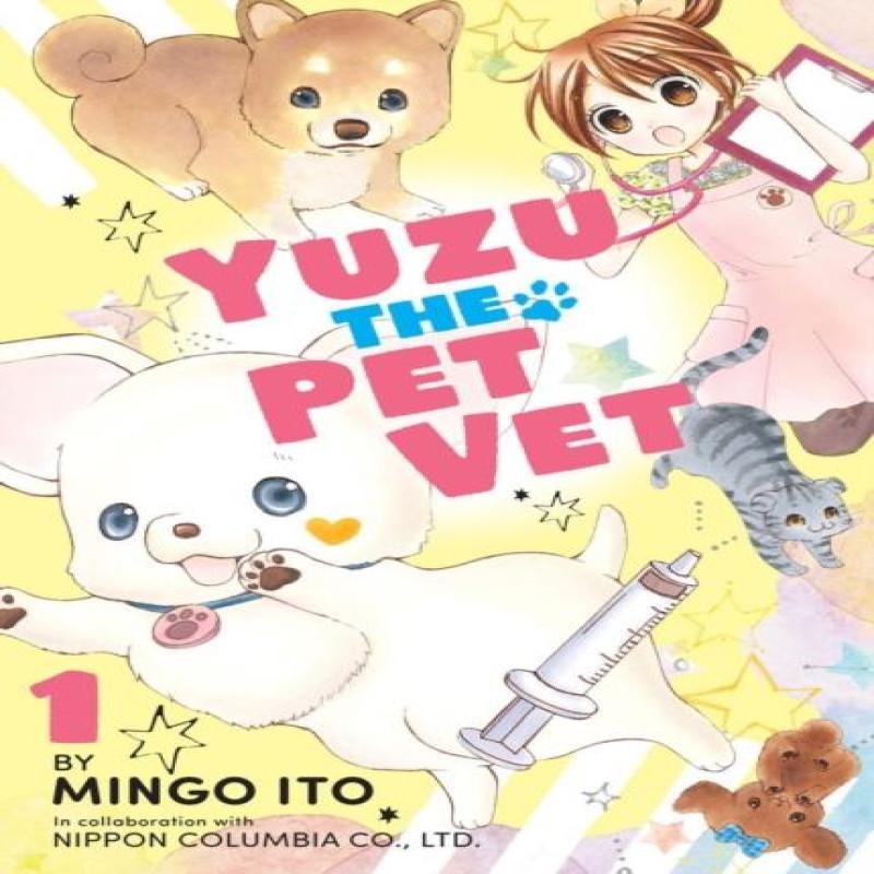 Yuzu The Pet Vet 1 by Mingo Itou Paperback Book 9781632369413