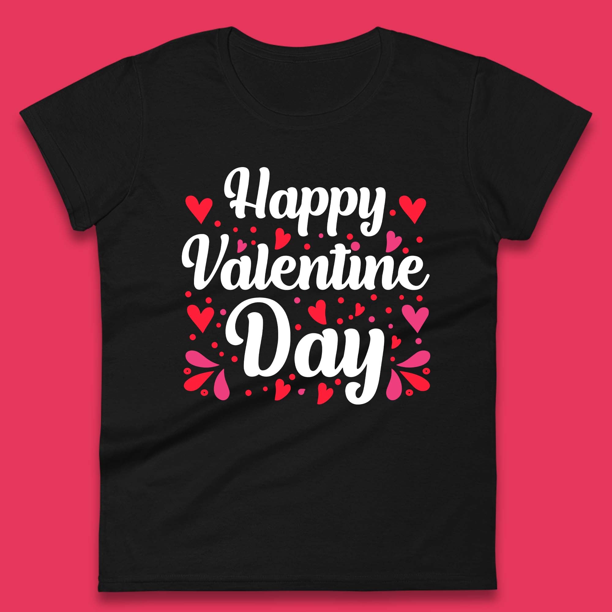 Happy Valentine Day Womens T-Shirt Mens Tops Tees Unisex 3XL