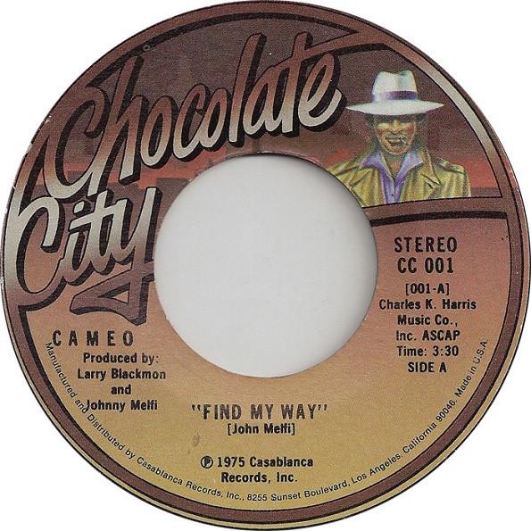 

7inch Record CAMEO - Find My Way CC001 Chocolate City 1975 US Soul/Funk Used