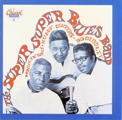 CD HOWLIN' WOLF, MUDDY WATERS, BO DIDD - Super Super Blues Band CHD9169 Chess US Blues Used