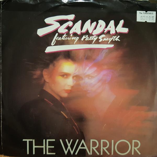 7-дюймовая пластинка SCANDAL PATTY SMYTH  The Warrior 3804424PROMO Columbia 1984 США Рок Б/у