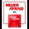 NINA - NEVER AFRAID 1. Mini Album