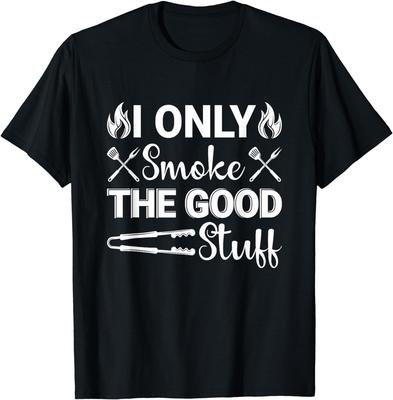 Ich rauche nur das gute Zeug BBQ Barbecue Grillen Geschenk Unisex T-Shirt