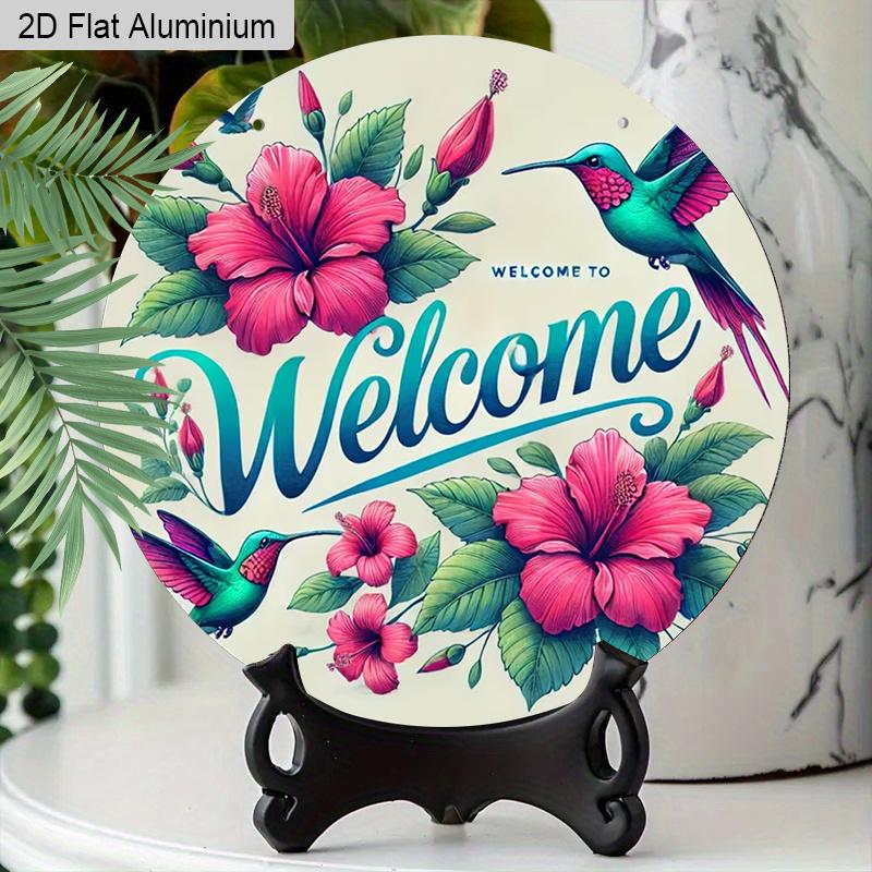 2D Flaches Aluminium Willkommensschild Runde Metallschild, Man Cave Wandkunst Schild für Bar, Garage, Haustür, Lebendige Kolibri- und Hibiskus-Blumendekoration