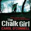 The Chalk Girl by Carol OConnell Paperback Book 9780755385393