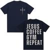 Jesus Coffee Gym Repeat Christian Graphic T Shirts Men Women Fashion Vintage Gothic T-shirt Oversized Cotton Tees