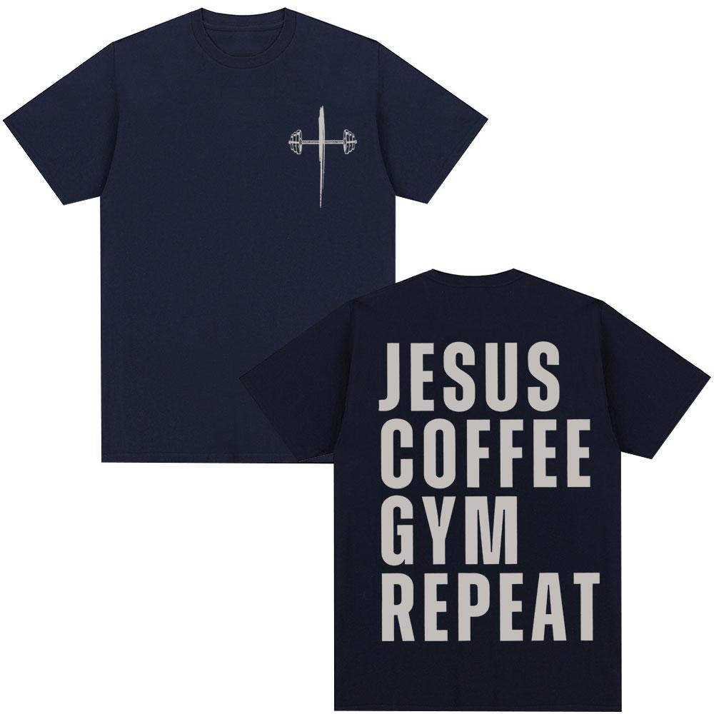 Jesus Coffee Gym Repeat Christian Graphic T Shirts Men Women Fashion Vintage Gothic T-shirt Oversized Cotton Tees