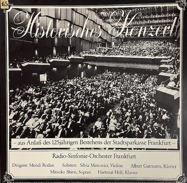 LP Record RADIO-SINFONIE-ORCHESTER FRANKFURT, - Historisches Konzert - Aus Anlas De J1860 Hessischer Rund 1985 Germany Classical Used