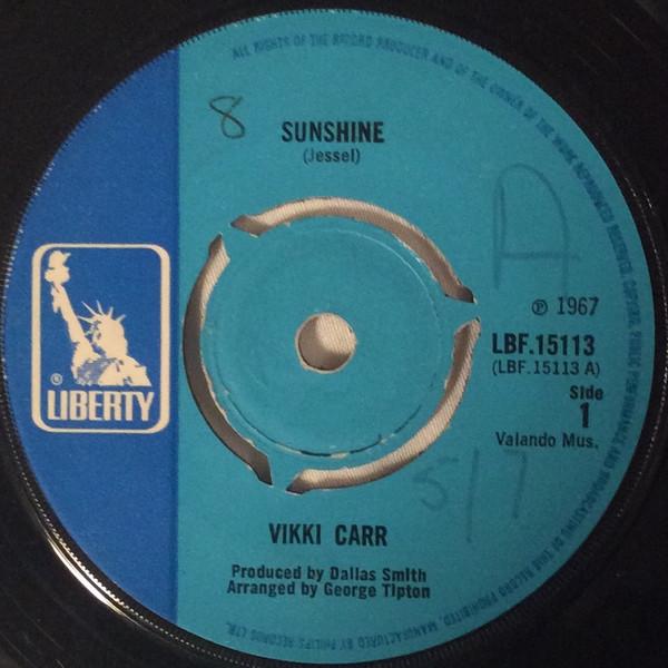 

7inch Record VIKKI CARR - Sunshine LBF15113 Liberty 1967 UK Pop Used