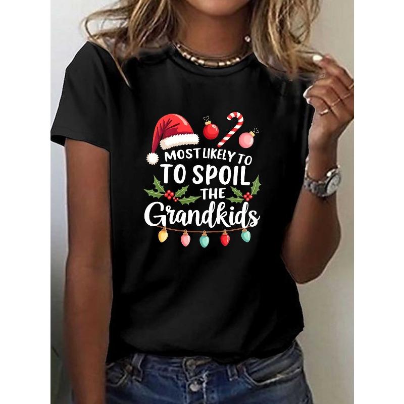Women Funny Christmas T-Shirt Most Likely To Spoil The Grandkids Green Crew Neck Grandma Holiday Party Casual Top S
