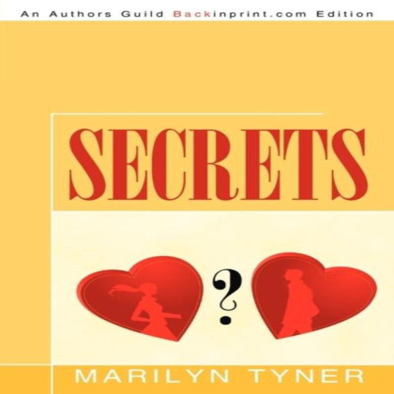 Secrets by Marilyn Tyner Paperback Book 9781440189463