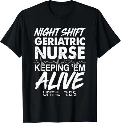 Nachtschicht Geriatriepfleger T-Shirt _ Langzeitpflegepfleger Geschenk Unisex T-Shirt